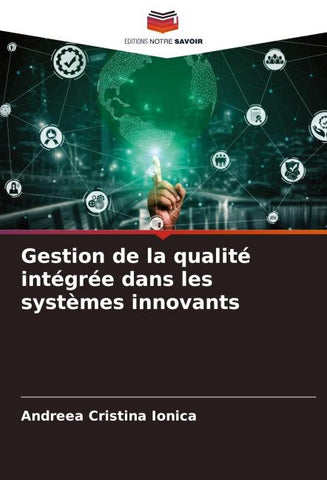 Gestion de la qualité intégrée dans les systèmes innovants