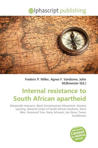 Internal resistance to South African apartheid