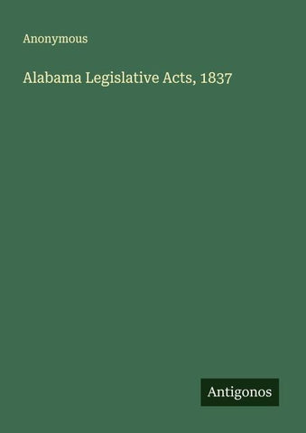 Alabama Legislative Acts, 1837