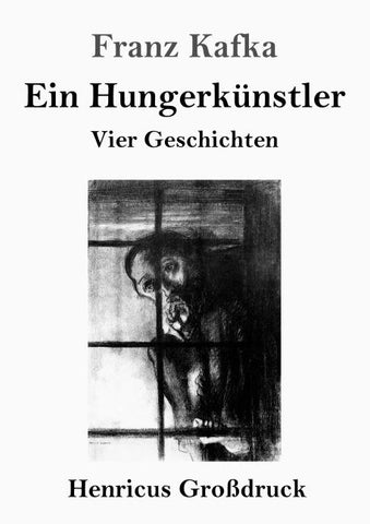 Ein Hungerkünstler (Großdruck)