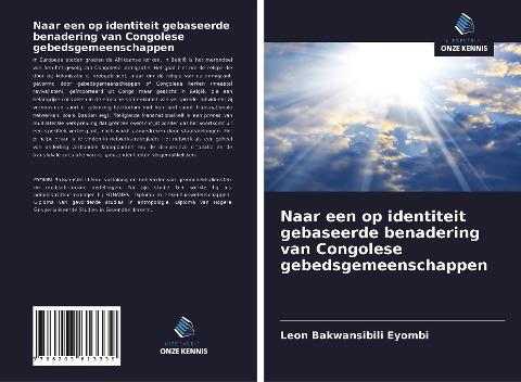 Naar een op identiteit gebaseerde benadering van Congolese gebedsgemeenschappen