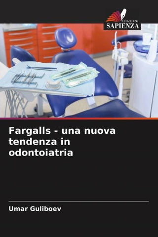Fargalls - una nuova tendenza in odontoiatria