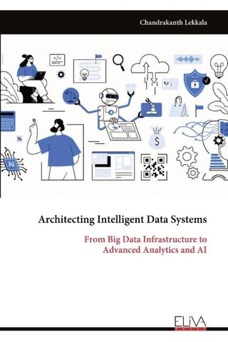 Architecting Intelligent Data Systems
