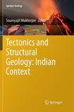 Tectonics and Structural Geology: Indian Context