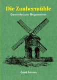 Die Zaubermühle