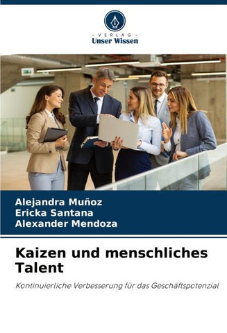 Kaizen und menschliches Talent