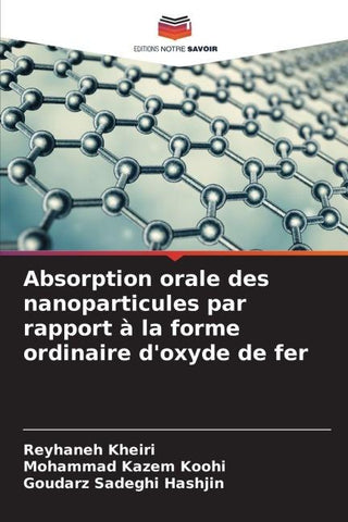 Absorption orale des nanoparticules par rapport à la forme ordinaire d'oxyde de fer
