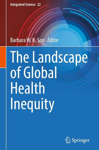 The Landscape of Global Health Inequity