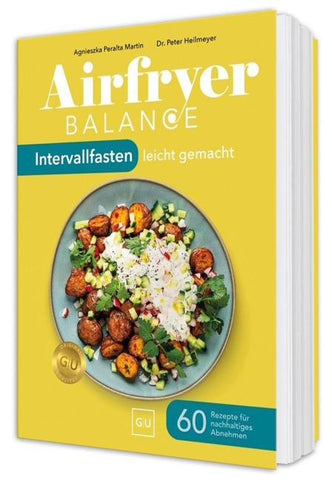 Airfryer Balance – Intervallfasten leicht gemacht
