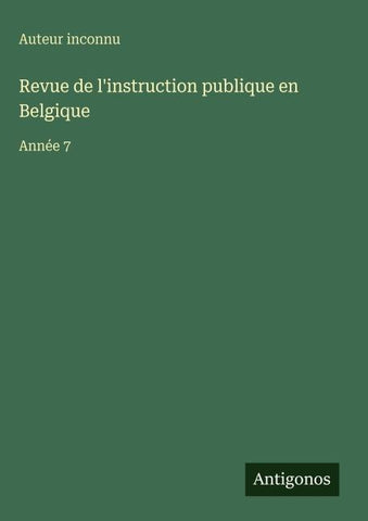 Revue de l'instruction publique en Belgique