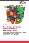 Gestión de Sistemas Dinámicamente Reconfigurables