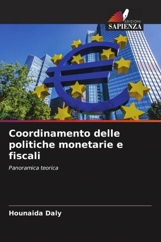 Coordinamento delle politiche monetarie e fiscali