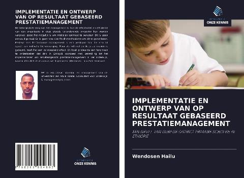 IMPLEMENTATIE EN ONTWERP VAN OP RESULTAAT GEBASEERD PRESTATIEMANAGEMENT
