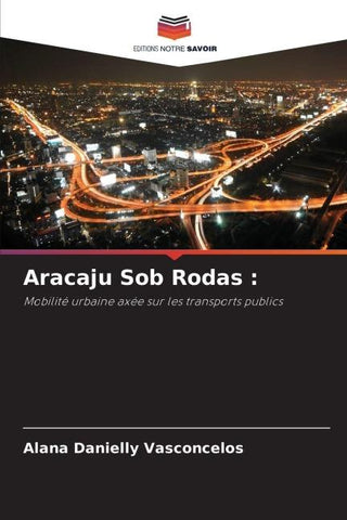 Aracaju Sob Rodas :