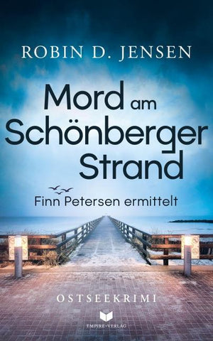 Mord am Schönberger Strand: Ostseekrimi