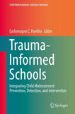 Trauma-Informed Schools