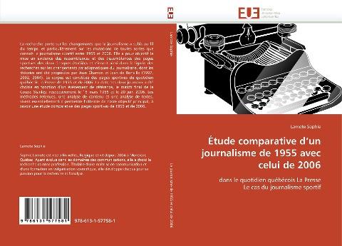 Étude comparative d'un journalisme de 1955 avec celui de 2006