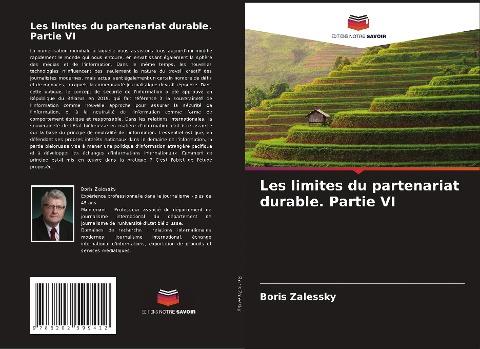 Les limites du partenariat durable. Partie VI