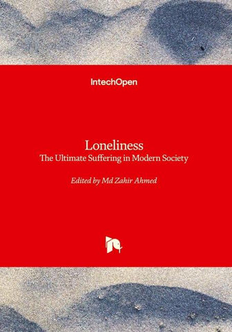 Loneliness - The Ultimate Suffering in Modern Society