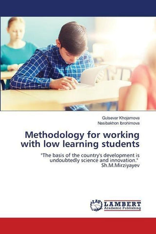 Methodology for working with low learning students
