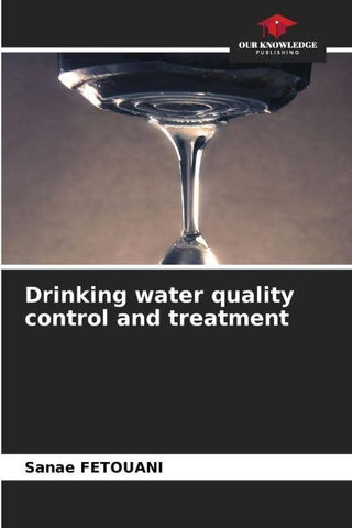 Drinking water quality control and treatment