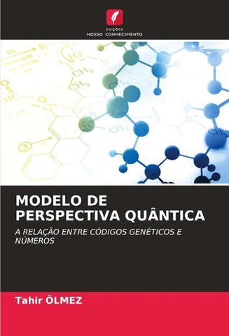 MODELO DE PERSPECTIVA QUÂNTICA