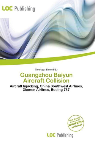 Guangzhou Baiyun Aircraft Collision