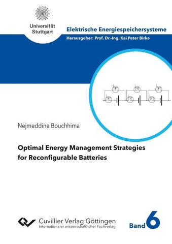 Optimal Energy Management Strategies for Reconfigurable Batteries