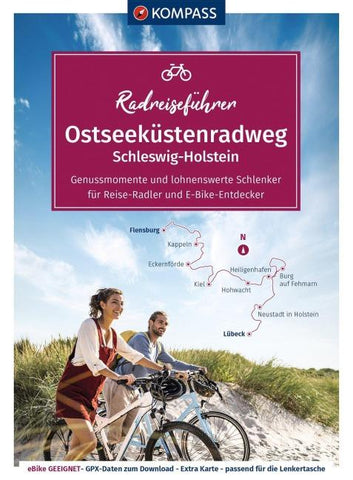 KOMPASS Radreiseführer Ostseeküstenradweg Schleswig Holstein