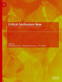 Critical Confessions Now