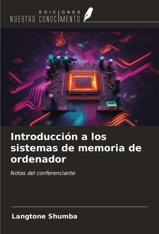 Introducción a los sistemas de memoria de ordenador
