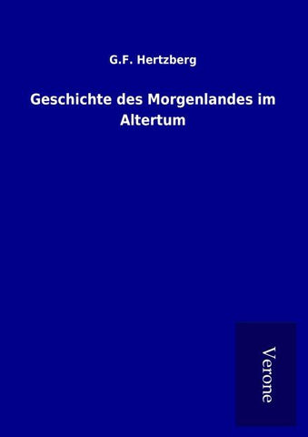 Geschichte des Morgenlandes im Altertum