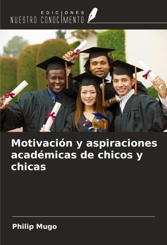 Motivación y aspiraciones académicas de chicos y chicas