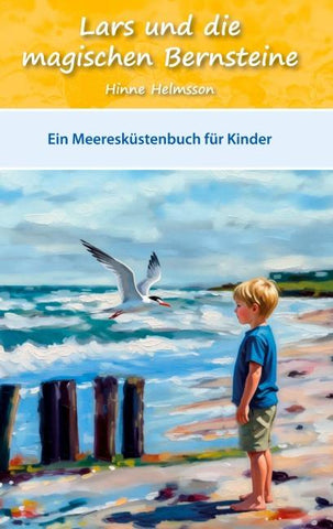 Lars und die magischen Bernsteine
