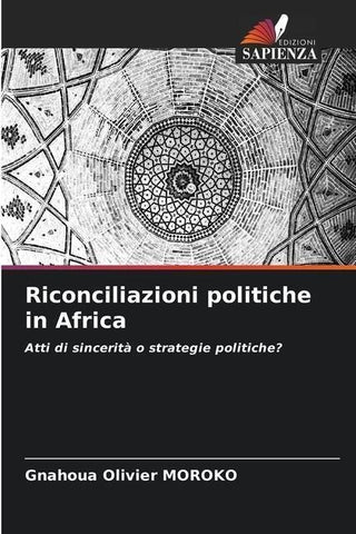Riconciliazioni politiche in Africa