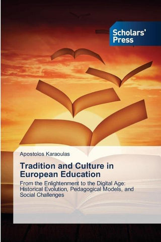 Tradition and Culture in European Education