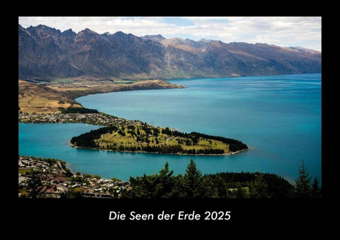 Die Seen der Erde 2025 Fotokalender DIN A3