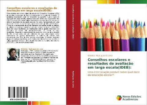 Conselhos escolares e resultados de avaliação em larga escala(IDEB):