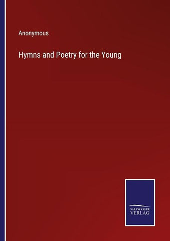 Hymns and Poetry for the Young