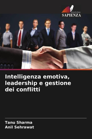 Intelligenza emotiva, leadership e gestione dei conflitti