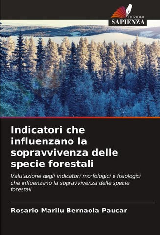 Indicatori che influenzano la sopravvivenza delle specie forestali