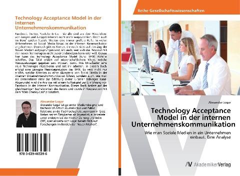 Technology Acceptance Model in der internen Unternehmenskommunikation