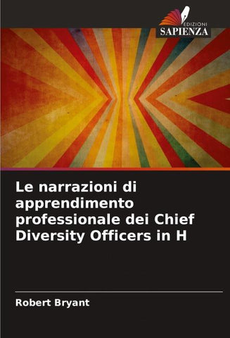 Le narrazioni di apprendimento professionale dei Chief Diversity Officers in H