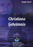 Christians Geheimnis