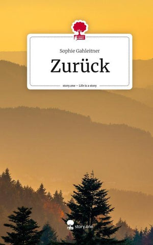 Zurück. Life is a Story - story.one