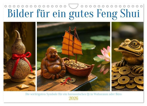 Bilder für ein gutes Feng Shui (Wandkalender 2026 DIN A4 quer), CALVENDO Monatskalender