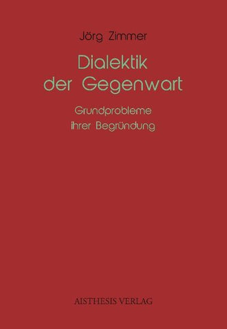 Dialektik der Gegenwart