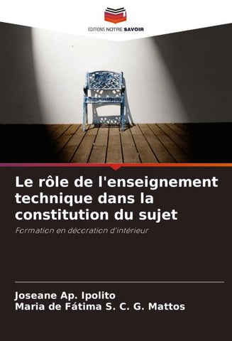 Le rôle de l'enseignement technique dans la constitution du sujet