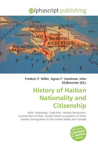 History of Haitian Nationality and Citizenship