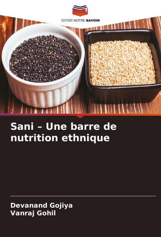 Sani - Une barre de nutrition ethnique